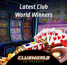 latest-club-world-casino-winners